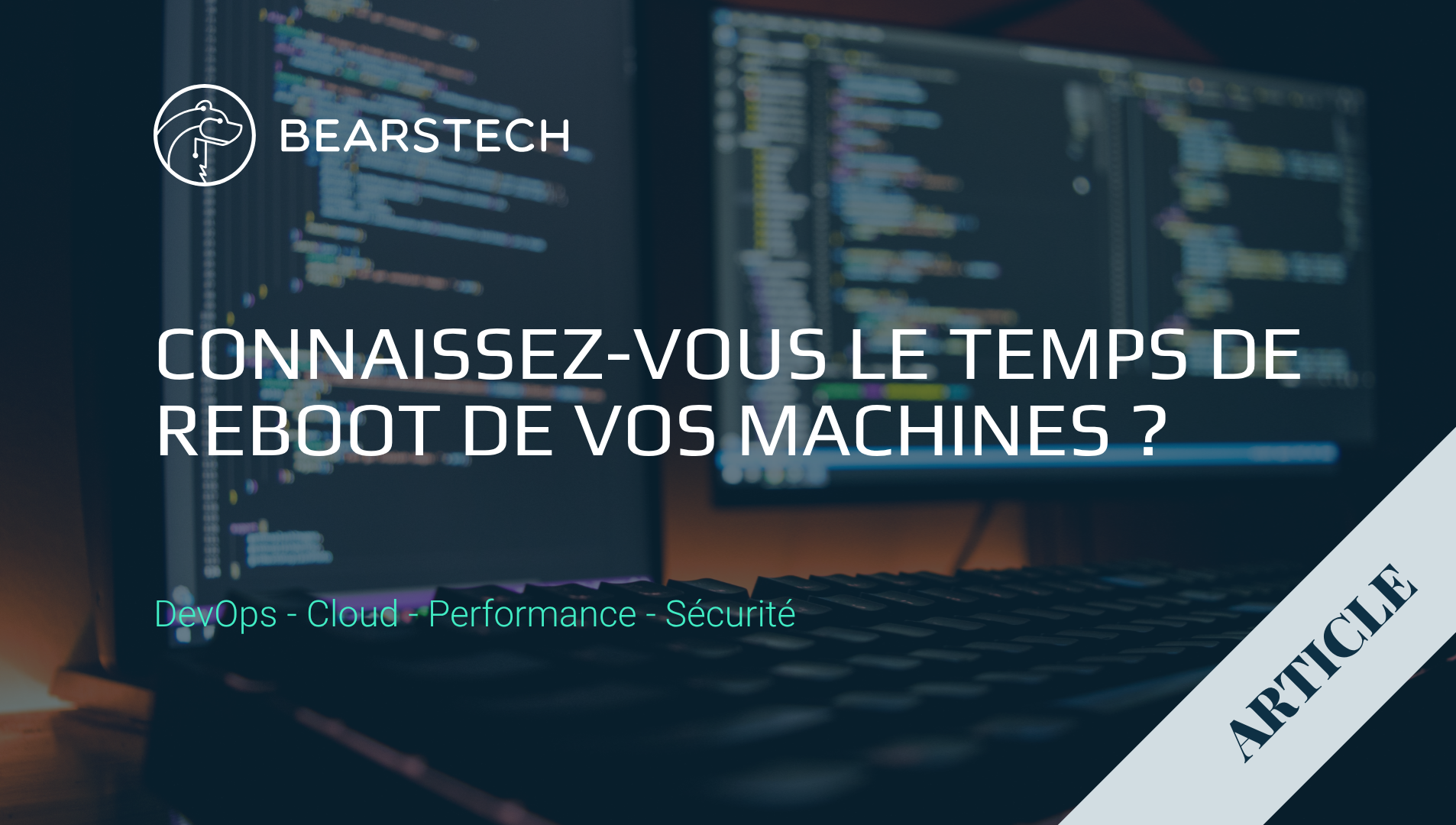 Illustration article Connaissez-vous le temps de reboot de vos machines ?