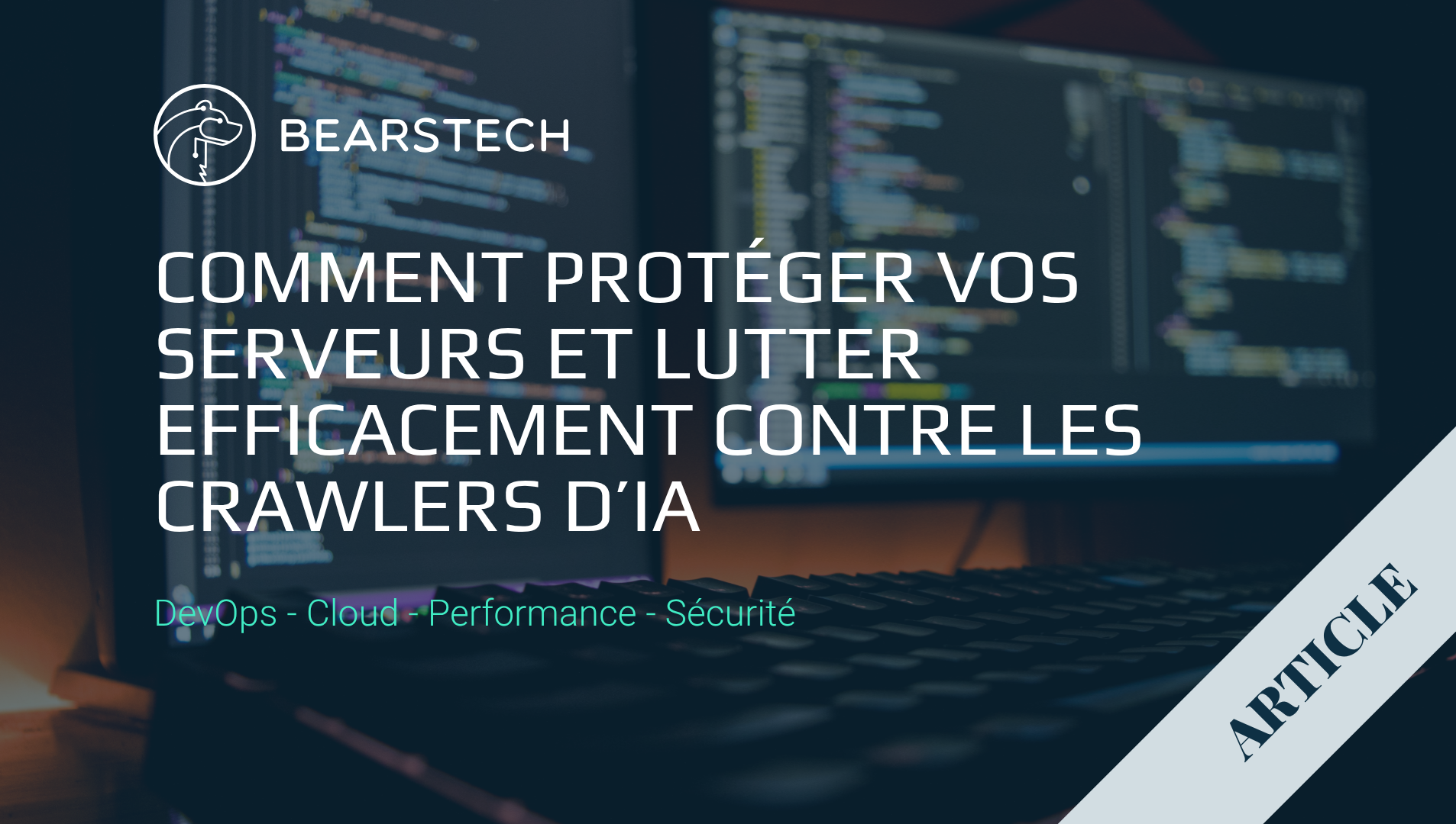 Illustration de l'article "Comment protéger vos serveurs et lutter efficacement contre les crawlers d’IA"